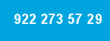 922 273 57 29 922 273 57 29